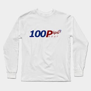 Forex - 100 Pips / Hours Long Sleeve T-Shirt